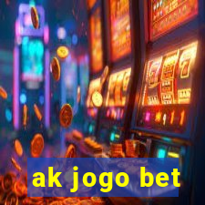 ak jogo bet